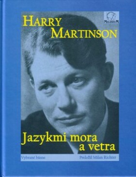 Jazykmi mora a vetra - Harry Martinson