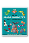 Nie som stará ponožka - Sara Stanford