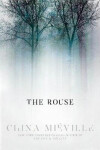 Rouse - China Miéville