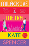Miláčkové metra