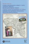 Lexikum běloruských nářečí Litvě. Jazykové dědictví balto-slovanského pomezí Leksyka gwar Mirosław Jankowiak