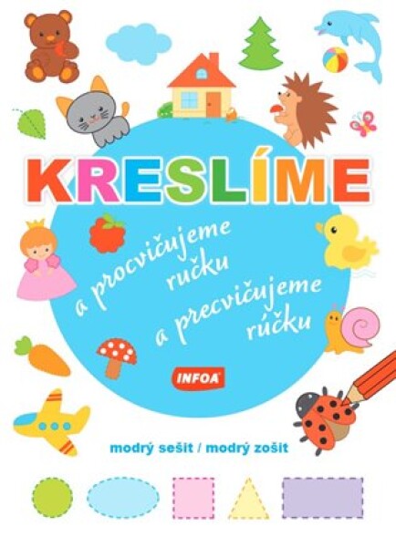 Kreslíme procvičujeme ručku sešit