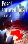 Posel spravedlnosti - D.P. Lyle