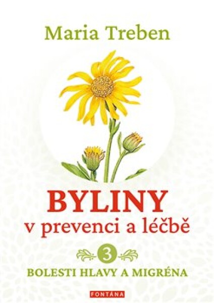 Byliny prevenci léčbě Maria Treben