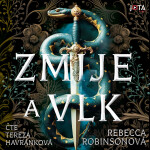 Zmije a vlk - Rebecca Robinsonová - audiokniha