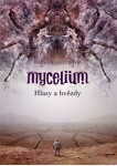 Mycelium V: Hlasy a hvězdy - Vilma Kadlečková