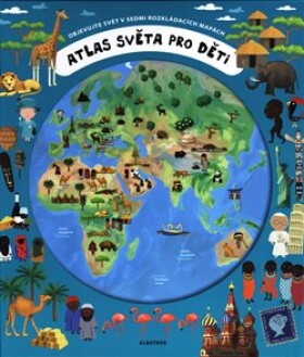 Atlas světa pro děti Oldřich Růžička