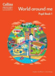 Collins Primary Geography Pupil Book 1 (4th Edition) - Bridge Colin; Scoffham Stephen