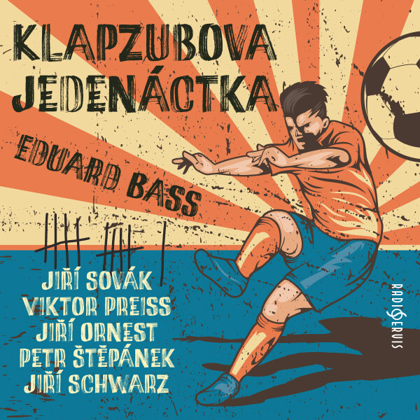 Klapzubova jedenáctka (1990) - Eduard Bass - audiokniha