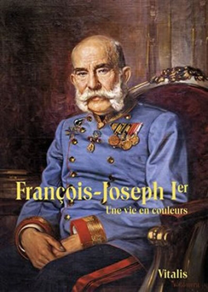 François-Joseph Ier Juliana Weitlaner