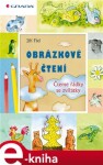 Obrázkové čtení - Čteme řádky se zvířátky - Jiří Fixl e-kniha