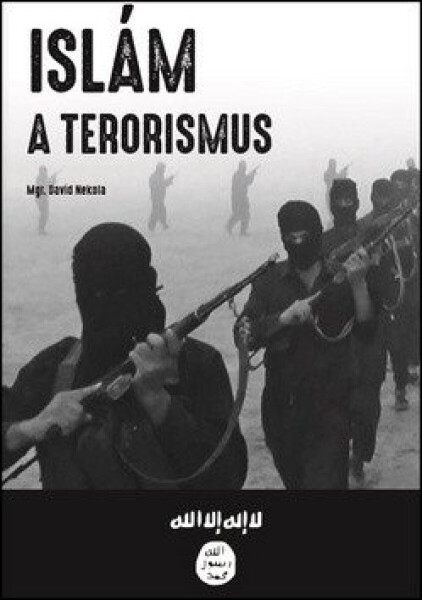 Islám a terorismus - David Nekola
