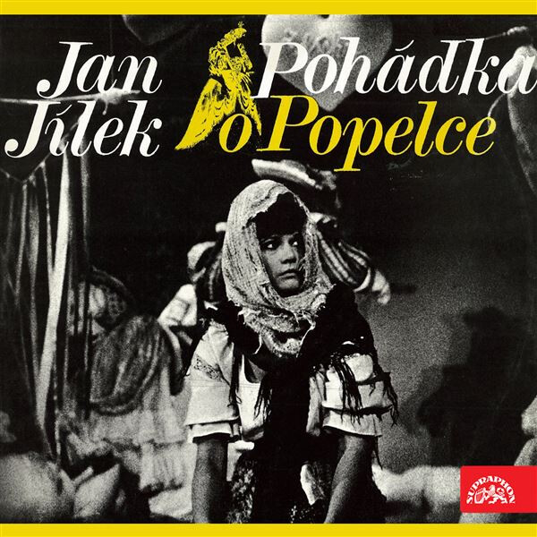 Pohádka o Popelce - Jan Jílek
