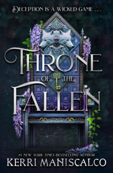 Throne of the Fallen: the seriously spicy and addictive romantasy from the author of Kingdom of the Wicked - Kerri Maniscalco