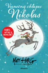 Vianočný chlapec Nikolas - Matt Haig