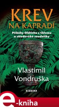 Krev na kapradí - Vlastimil Vondruška e-kniha
