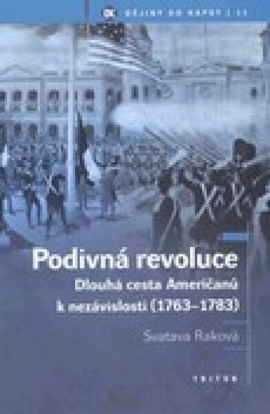 Podivná revoluce - Svatava Raková