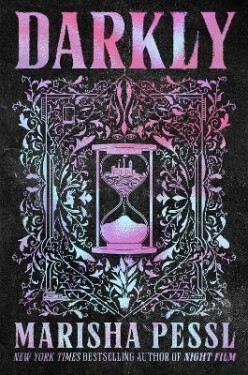Darkly - Marisha Pessl