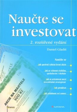 Naučte se investovat Daniel Gladiš