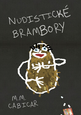 Nudistické brambory - M. M. Cabicar