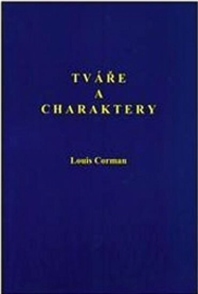 Tváře a charaktery - Louis Corman