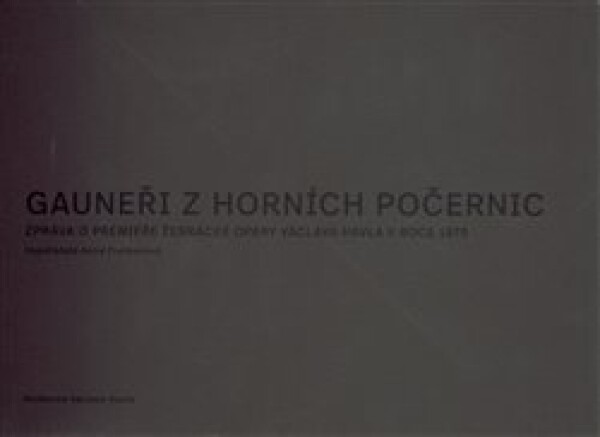 Gauneři Horních Počernic