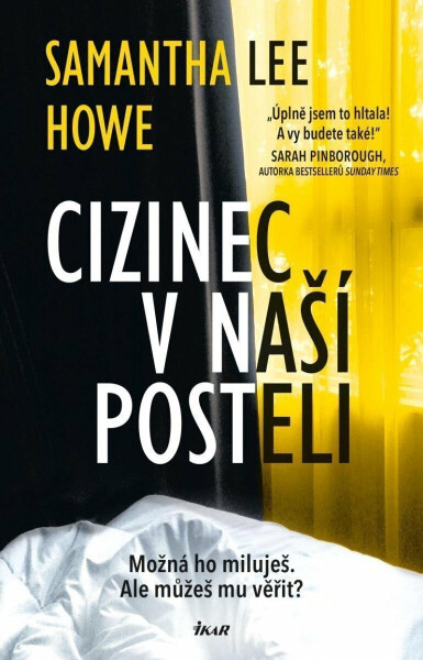 Cizinec v naší posteli (poškozená) - Samantha Lee Howe