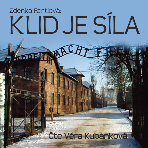 Klid je síla - Zdenka Fantlová-Ehrlich - audiokniha
