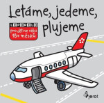 Létáme, jedeme, plujeme - leporelo - Eva Rádlová