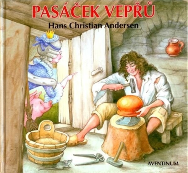 Pasáček vepřů Hans Christian Andersen