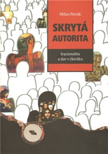 Skrytá autorita Milan Petrák