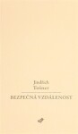 Bezpečná vzdálenost Jindřich Tošner
