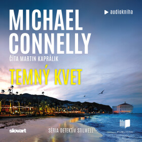 Temný kvet - Michael Connelly - audiokniha