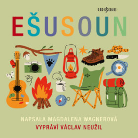 Ešusoun - Magdalena Wagnerová, Václav Neužil - audiokniha