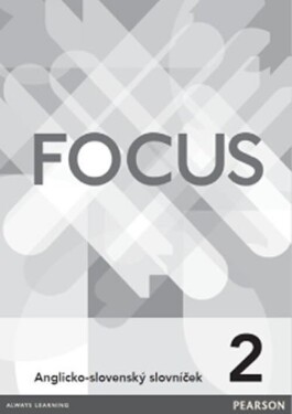 Focus 2 slovníček SK 1st Ed. - kolektiv autorů