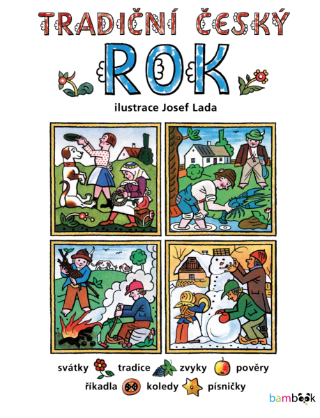 Tradiční český ROK - Josef Lada - Josef Lada