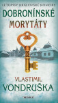 Dobronínské morytáty - Vlastimil Vondruška