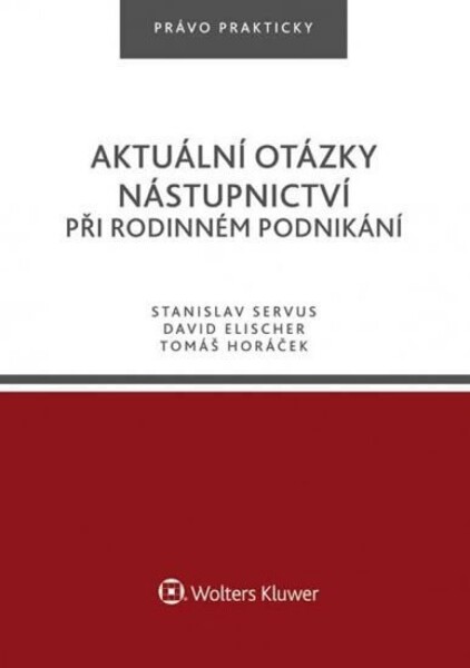 Aktuální otázky nástupnictví při rodinném podnikání