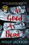 As Good As Dead - Holly Jacksonová