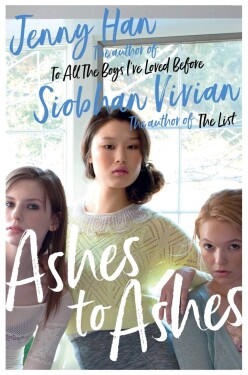 Ashes to Ashes - Jenny Han