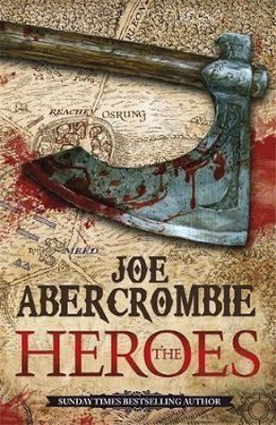 The Heroes, 1. vydání - Joe Abercrombie