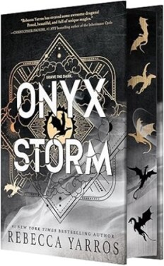 Onyx Storm (Deluxe Limited Edition) (The Empyrean, 3) / Entangled Publishing, LLC