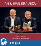 Prosím tě, neblázni!, CD - Ivan Kraus