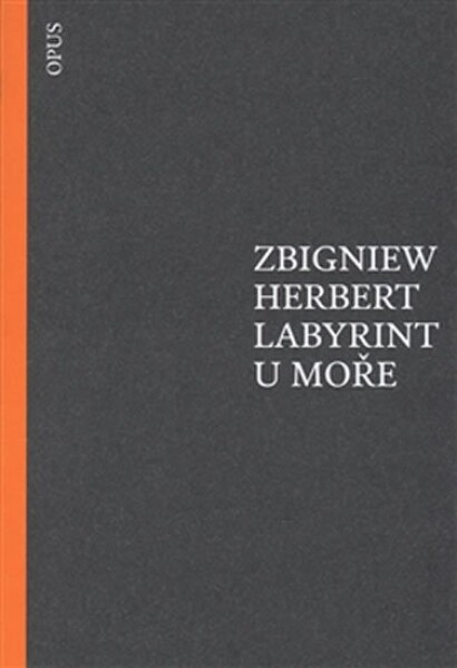 Labyrint moře Zbigniew Herbert