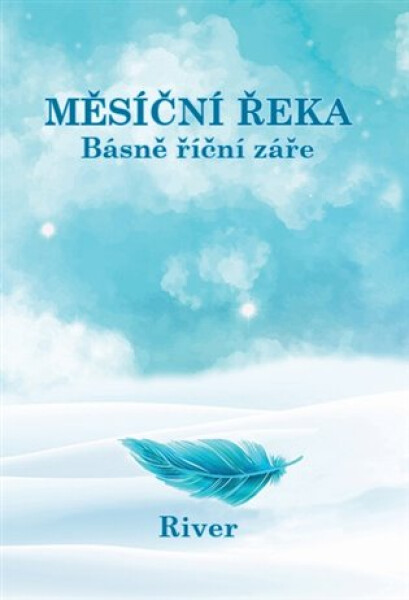 Měsíční řeka Adriana River