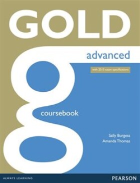 Gold Advanced Coursebook Amanda Thomas