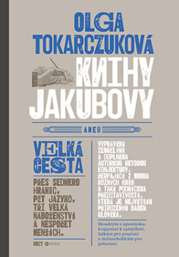Knihy Jakubovy - Olga Tokarczuková
