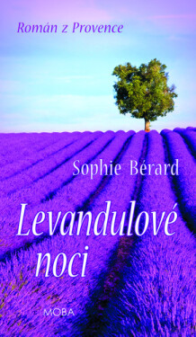 Levandulové noci - Sophie Bérard