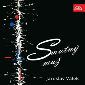 Smutný muž - Jaroslav Válek - audiokniha