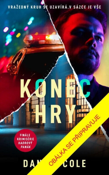 Konec hry, 3. vydání - Daniel Cole